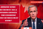 Canada Retirement Age 2025 Pension Changes That Can Change Your Retirement Plans